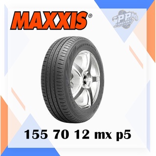 155 70 12 ยี่ห้อ Maxxis p5 ยางรถยนต์ ปี22