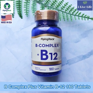 วิตามินบีรวม + บี 12 B Complex Plus Vitamin B-12 180 Tablets - Piping Rock B12 B 12