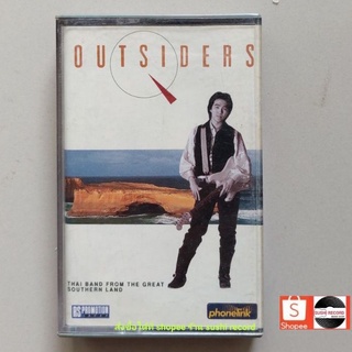 □มือ2 วง outsiders เทปเพลง □ อัลบั้ม outsiders (ลิขสิทธิ์แท้ - แนว rock ) .