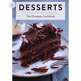 DESSERTS: THE ULTIMATE COOKBOOK