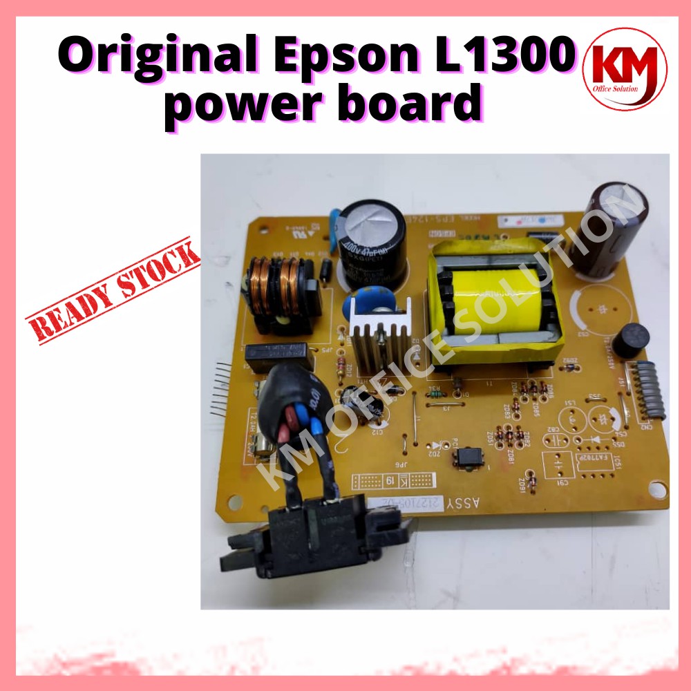 Tear Down Epson Power Supply Unit L1300 epson L1300 บอร์ดจ่ายไฟ
