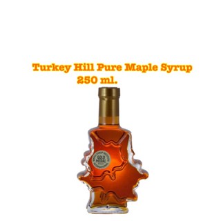 [พร้อมส่ง]Turkey Hill pure Maple Syrup 250ml สินค้านำเข้าจาก เเคนาดา 100%