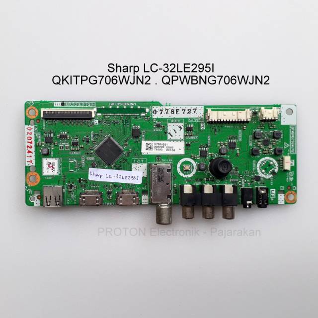 MESIN Sharp LC-32LE295I LC 32LE295I 32LE295I 32LE2951 Manherboard Machine QPWB706WJN2 PCB Module QKI