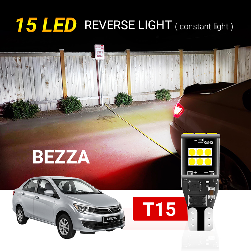 [PERODUA] Bezza T15/W16W 15LED รถย้อนกลับไฟสํารองแฟลชที่ไม่ใช่แฟลชหลอดไฟย้อนกลับ