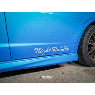 สติกเกอร์ติดรถยนต์  " night runner " ใช้ติดได้ทุกรุ่น มี 4 สี