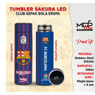 Tumbler BARCELONA FC SAKURA LED แก้วน้ํา ฟุตบอล สโมสรยุโรป MDPRINTSTORE