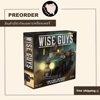 (สั่งจองล่วงหน้า) Preorder Wise Guys Board Game