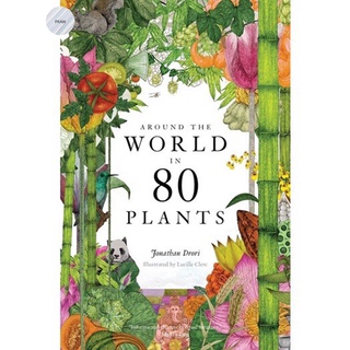 AROUND THE WORLD IN 80 PLANTS