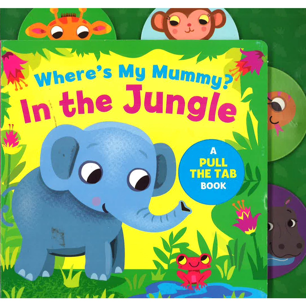 BBW หนังสือ Where'S My Mummy ? In The Jungle ISBN: 9781789059892