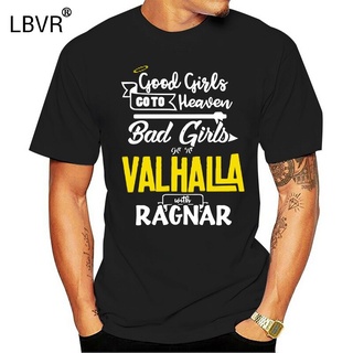 เสื้อยืด พิมพ์ลาย Good go to Heaven Bad go to Valhalla with Ragnar สําหรับผู้ชายS-5XL