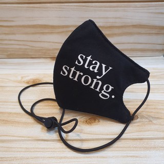 หน้ากากผ้าพิมพ์ด้านเดียวstaystrong.