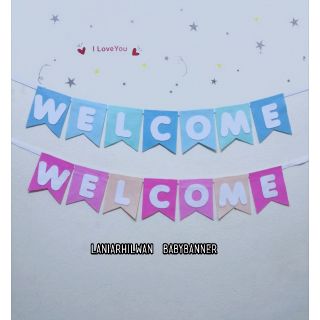 ป้ายเวลคัม WELCOME สีหวานๆค่ะ