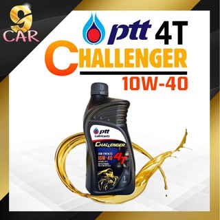 PTT น้ำมันเครื่องมอเตอร์ Challenger Semi-Synthetic 10W-40 4T 1ลิตร ( ชาเลนเจอร์ เซมิ-ซินเธติก )