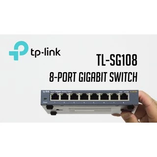 SWITCH (สวิตซ์) TP-LINK (TL-SG108 / TL-SG105) 8 PORTS GIGABIT PORT IN METAL CASING 10/100/1000Mbps