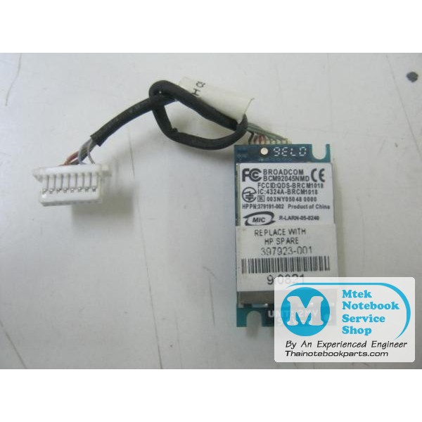 Bluetootth Module HP DV2000 DV4000, Compaq V3000 V4000 - 397923-001,397923-002, BCM92045NMD (มือสอง)