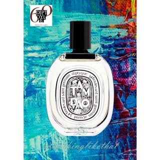 * New in Box อย. ไทย * DIPTYQUE TAM DAO EAU DE TOILETTE 100ML * ของแท้จากเคาน์เตอร์ *