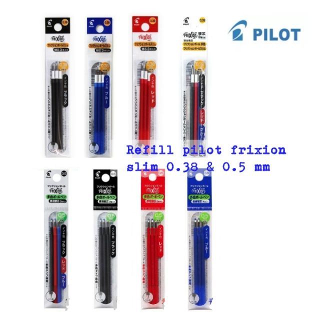 ไส้ปากกา Pilot Frixion  Refill Pilot Frixion  0.38 และ 0.5mm (slim + 3in1) 🎏