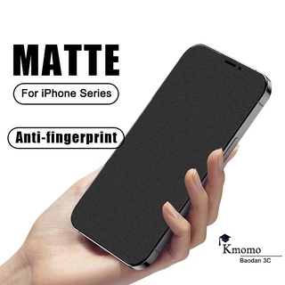 ฟิล์มฝ้ากระจก ฟิล์มกระจกนิรภัย Matte compatible for iPhone 14 13 12 11 Xs Pro Max Mini Xr X 8 7 6s 6 Plus SE2 2020