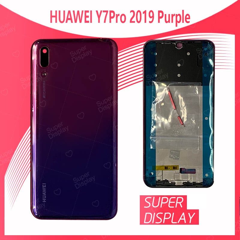 Huawei Y7 Pro 2019/Y7 2019 อะไหล่บอดี้ เคสกลางพร้อมฝาหลัง Body For Huawei y7pro 2019/y7 2019 Super D