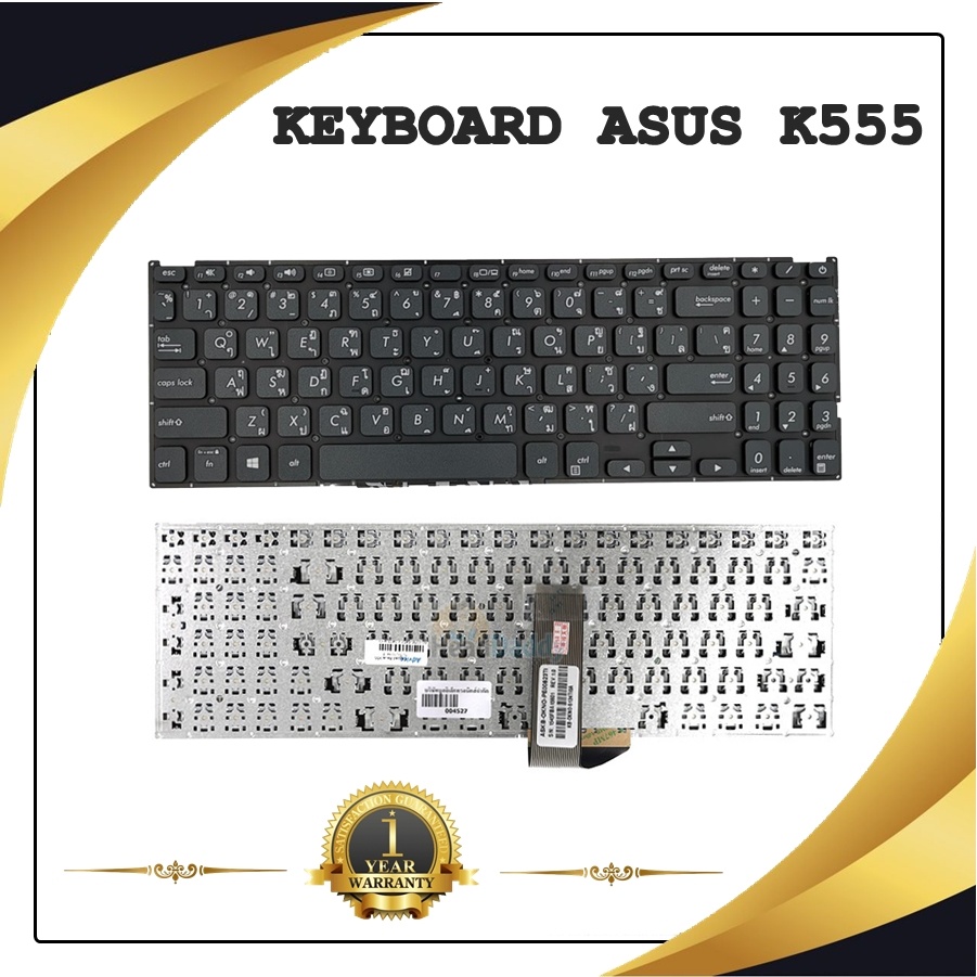 KEYBOARD NOTEBOOK ASUS K555 สำหรับ ASUS K555 K555L K555LA K555LD K555LN K555LP / คีย์บอร์ดเอซุส (ไทย