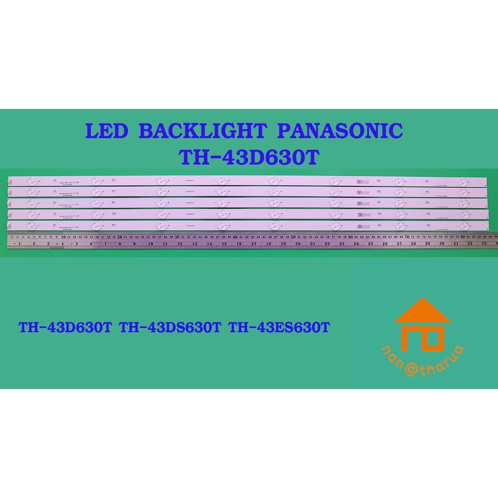 หลอดไฟ BACKLIGHT PANASONIC  TH-43D410T  TH-43D630T  TH-43DS630T  TH-43E410T  TH-43FX500T  TH-42A410T