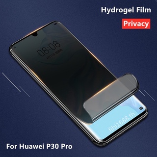 Privacy Hydrogel Film เหมาะสำรับ HUAWEI P30Pro ความเป็นส่วนตัวป้องกันหน้าจอ p30pro Soft Film ต่อต้านการแอบความเป็นส่วนตัว Huawei P30 Pro ฟิล์มกันรอยหน้าจอ Anti Peeping Privacy Film Anti spy hydrogel film Soft Film