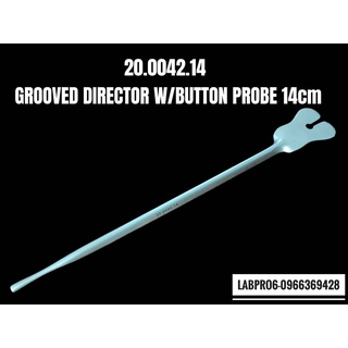 20.0042.14 GROOVED DIRECTOR W/BUTTON PROBE 14cm ยี่ห้อ HILBRO