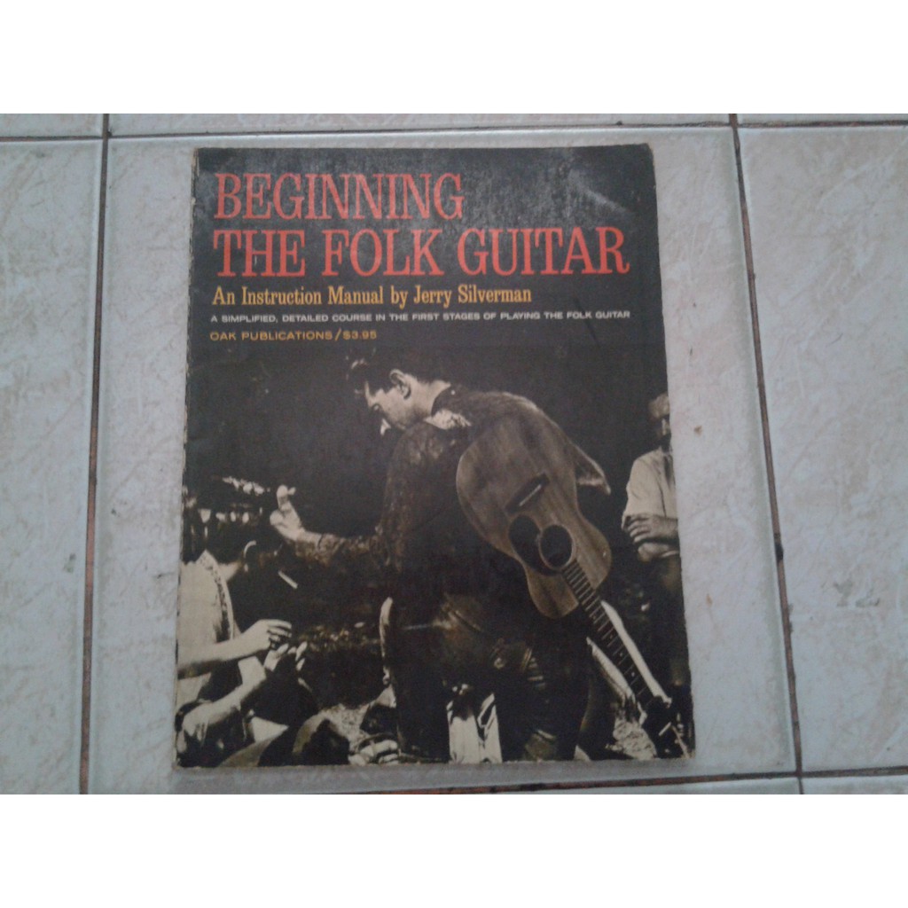 Beginning The Folk Guitar