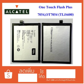 แบตเตอรี่ Alcatel One Touch Flash Plus 7054,OT 7054(TLiS600)