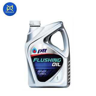 น้ำยาล้างเครื่องภายใน FLUSHING OIL(4L) PTT (404304)