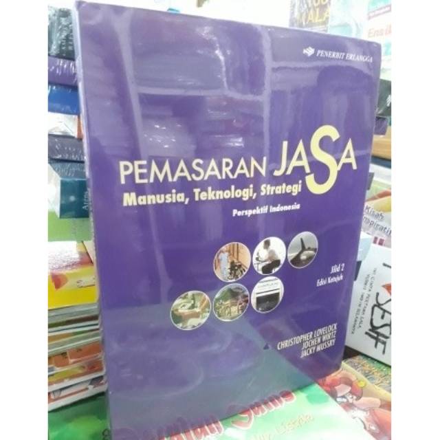 การตลาดทางวิทยาศาสตร์ เล่ม 2 ฉบับเจ็ด โดย CHRISTOPHER LOVELOCK, JOCHEN WIRTZ, & JACKY MUSSRY.