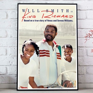 King Richard (2021) Poster  คิง ริชาร์ด “เบื้องหลังความสำเร็จของพี่น้องตระกูลวิลเลียมส์” Will Smith