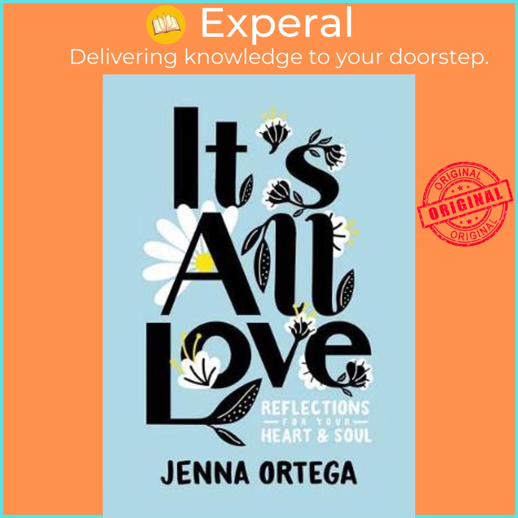 Its All Love โดย Jenna Ortega (ฉบับสหรัฐอเมริกา ปกแข็ง)