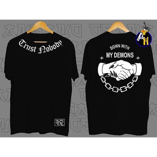 เสื้อยืดผ้าฝ้ายพิมพ์ลายขายดี ◊♗A.O.C trsut nobody down with my demons t shirt design unisex customized