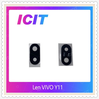 Lens VIVO Y11 อะไหล่เลนกล้อง กระจกเลนส์กล้อง กระจกกล้องหลัง Camera Lens (ได้1ชิ้นค่ะ) ICIT-Display