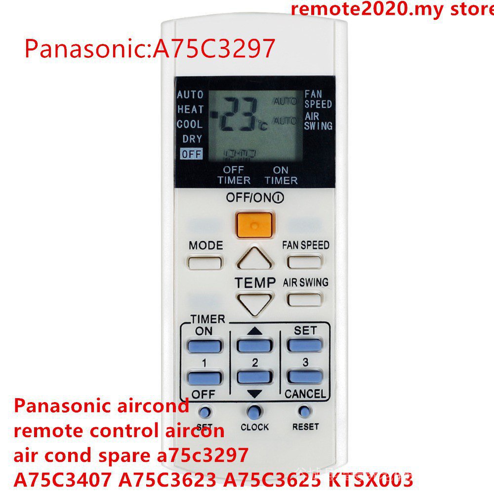 Panasonic aircond รีโมทคอนโทรล aircon air cond อะไหล่ a75c3297 A75C3407 A75C3623 A75C3625 KTSX003