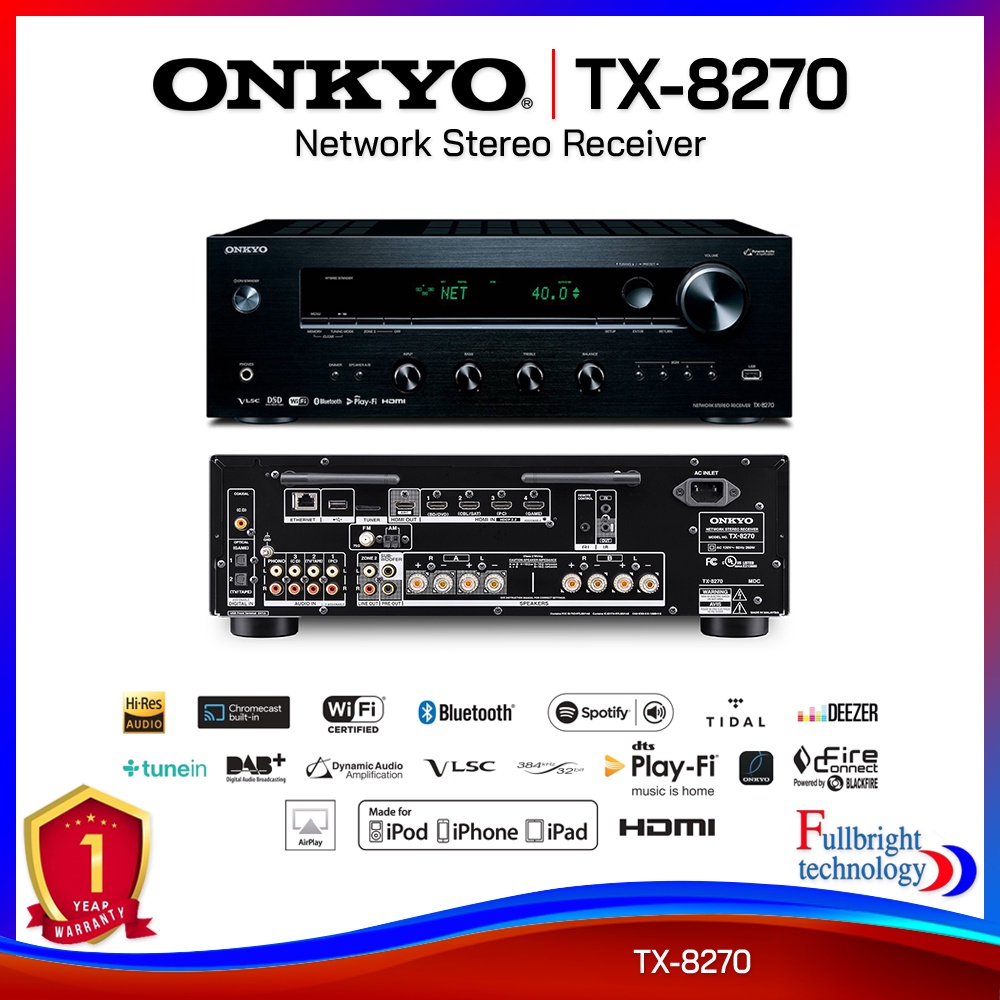 Onkyo TX-8270 Network Stereo Receiver HDMI, Wi-Fi และ Bluetooth ในตัว ประกันศูนย์1 ปี