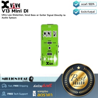 Xvive : V13 Mini DI by Millionhead (เอฟเฟกต์ กีตาร์ Output 2 line แบบ Analog ใช้งานง่ายพกพาสะดวก ทนทานและกะทัดรัด)