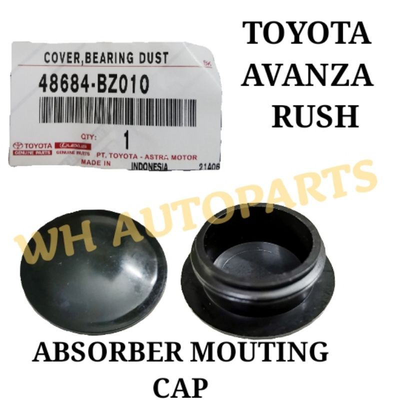 ABSORBER MOUNTING CAP (1PC) TOYOTA AVANZA 1.3 1.5 F601 F652 F602 RUSH 1.5 (48684-BZ010) TOP DUST COV
