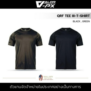 Valor PX-QRF TEE III-T-Shirt เสื้อยืดแขนสั้น ลำลอง เสื้อรองใน ทหาร กีฬา คอกลม สำหรับผู้ชาย polyester ระบายอากาศ