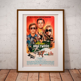 Once Upon a Time…in Hollywood Poster (2019) by Quentin Tarantino / Leonardo DiCaprio, Brad Pitt ภาพขนาด 33x48 cm