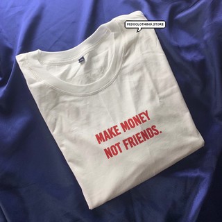 "Make money" เสื้อยืดสกรีน สวมใส่สบาย