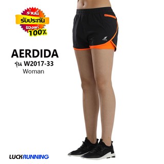 (SALE) 40% กางเกงวิ่ง AERDIDA รุ่น W2017-33 มีซิป2ข้าง ขาสั้นผู้หญิง มีซับใน 2-in-1 AERDIDA (G4)