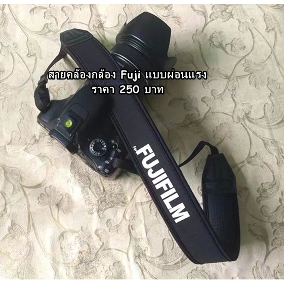 สายคล้องกล้อง Fuji เกรดพรีเมี่ยม มือ 1 นุ่มสบาย ไม่บาดคอ