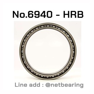 ตลับลูกปืน No. 6940 - HRB ฝาเปิด