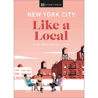 หนังสือใหม่ by DK New York City: Like A Local