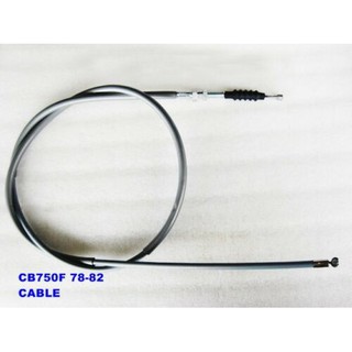 HONDA CB750F SUPER SPORT CB750 FOUR year 1978-1982 CLUTCH CABLE "GREY" "NEW" // สายคลัทช์ มอเตอร์ไซค์ฮอนด้า