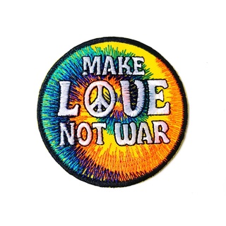 ตัวรีดสันติภาพ MAKE LOVE NOT WAR 3 สี ไบค์เกอร์ งานเท่ห์ๆ ตัวรีด (Size M) อาร์มรีด อาร์มรีดติดเสื้อ