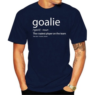 ใหม่ เสื้อยืดลําลอง แขนสั้น พิมพ์ลาย Goalie Gear Goalkeeper Definition Soccer Hockey 100 Hepoag36Idhpcj67 สีดํา