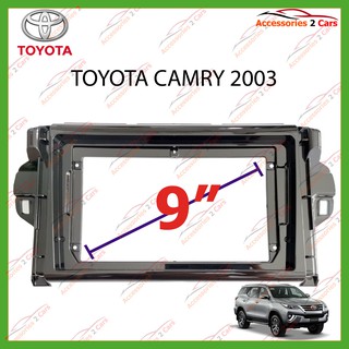 หน้ากากเครื่องเล่น  TOYOTA FORTUNER 2016  จอandriod 9นิ้ว ปี 2019 รหัส TO-205N